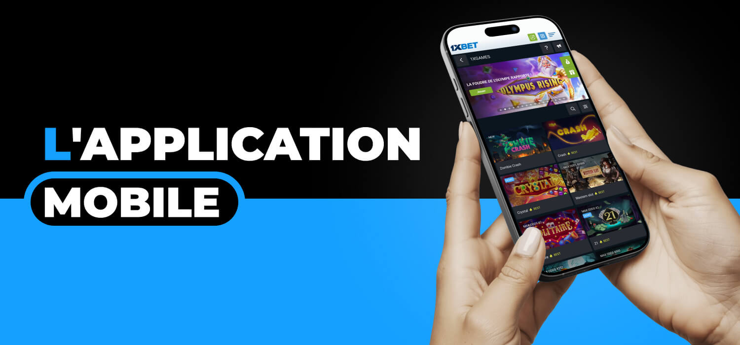 L'application mobile 1xBet