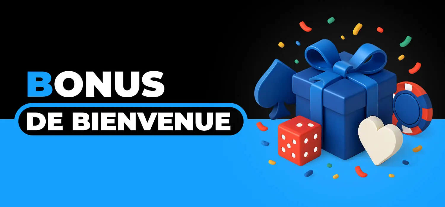 Bonus de bienvenue